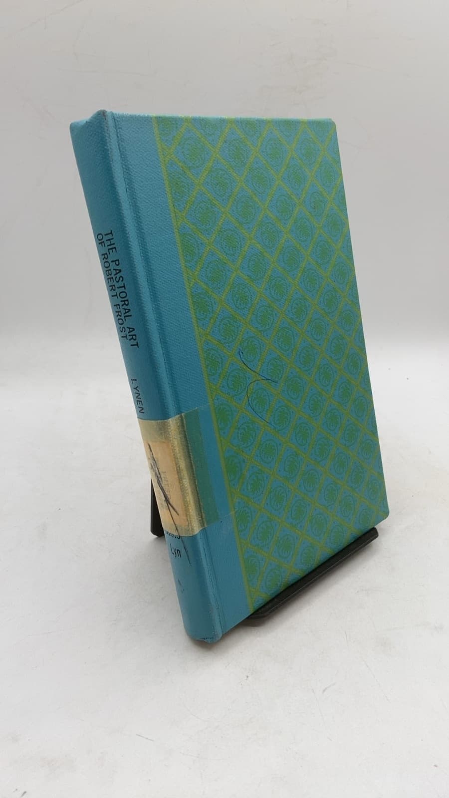 The Pastoral Art of Robert Frost by John F. Lynen - front cover