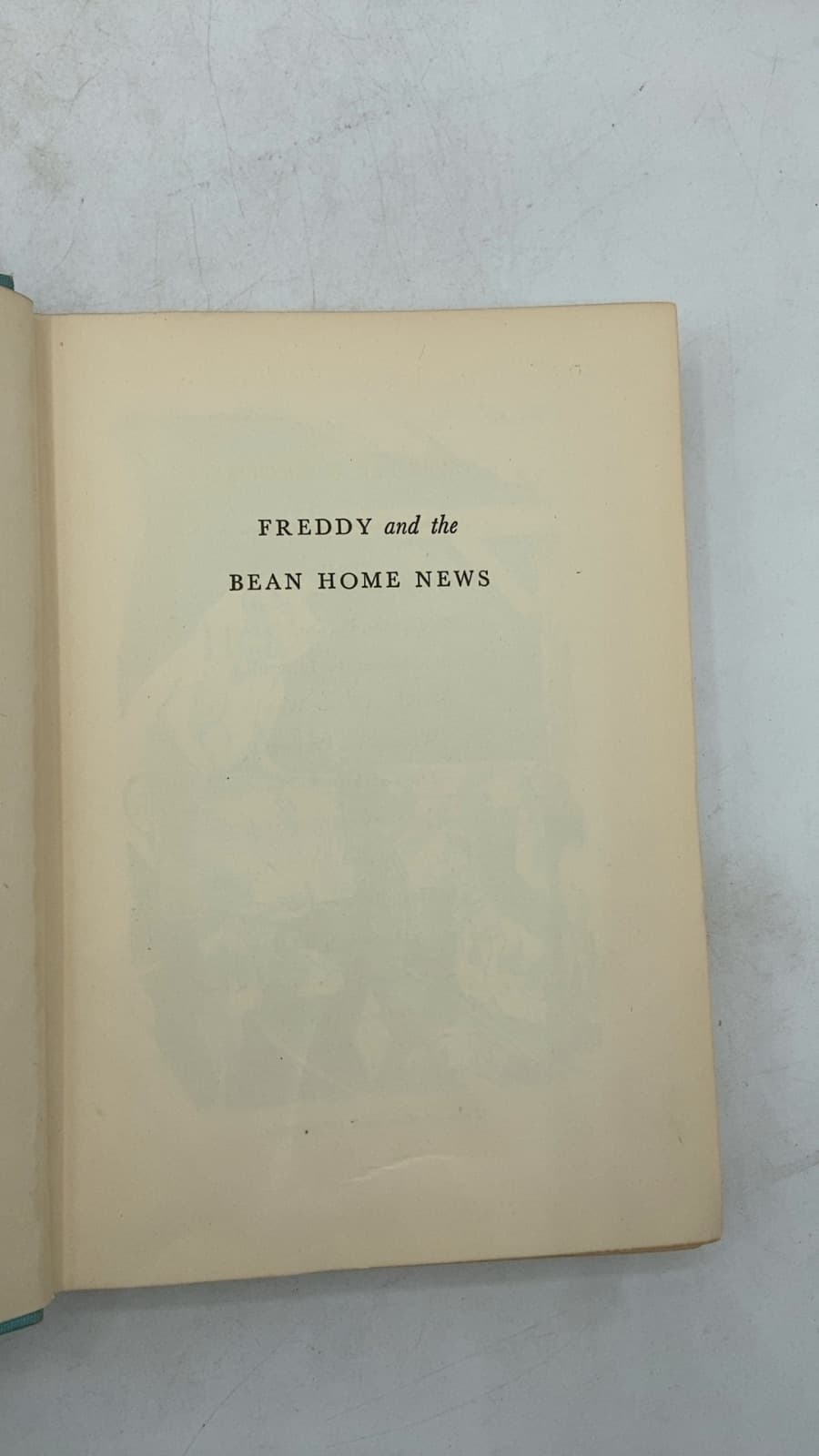 Freddy and the Bean Home News by Walter R. Brooks - title page