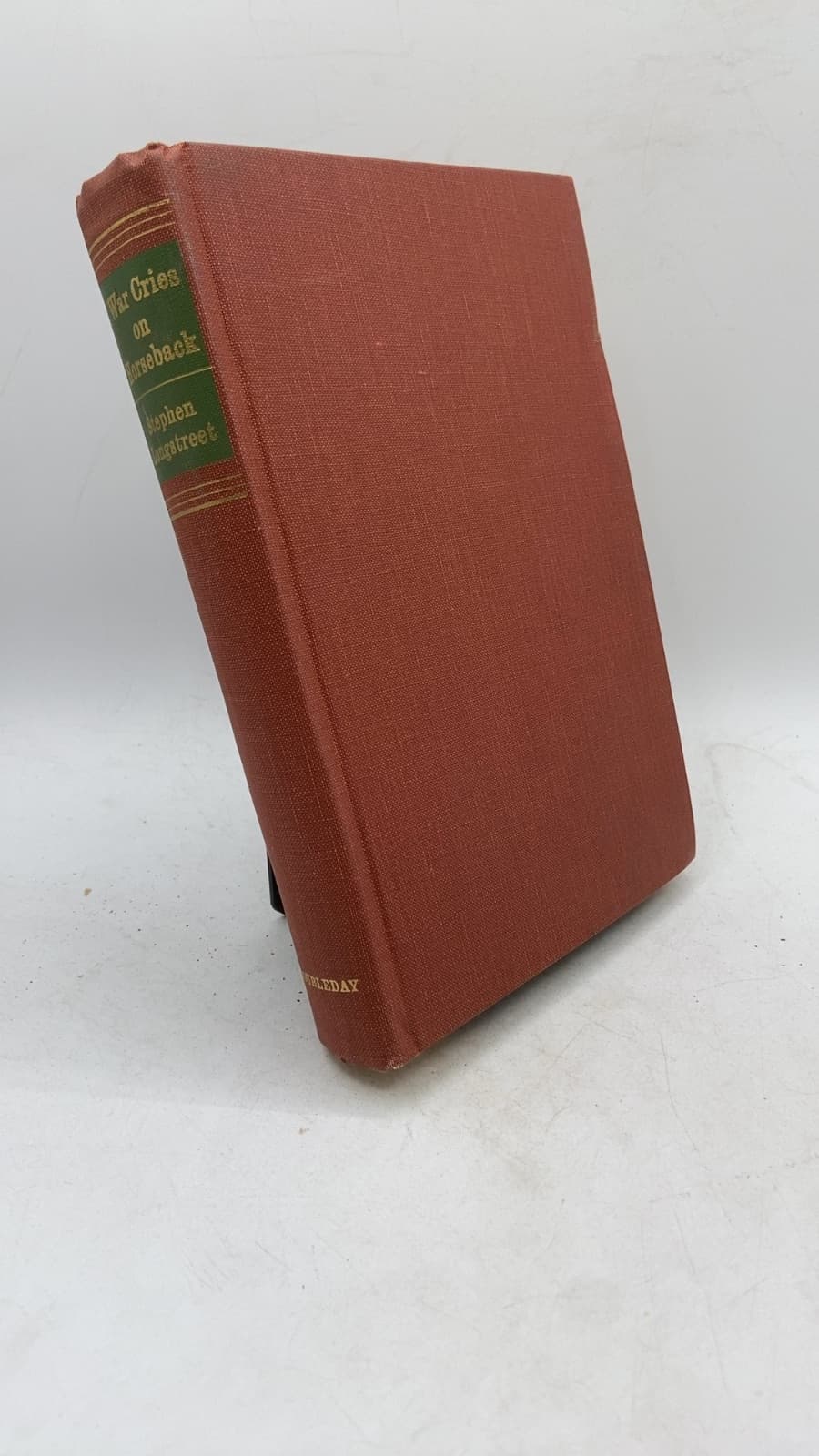 War Cries on Horseback: The Story of the Indian Wars of the Great Plains by Stephen Longstreet - front cover