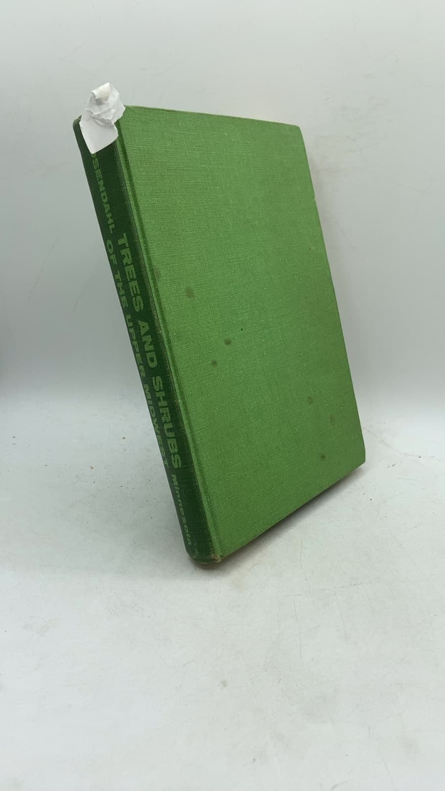 Trees AND Shrubs OF THE Upper Midwest by Carl Otto Rosendahl - front cover