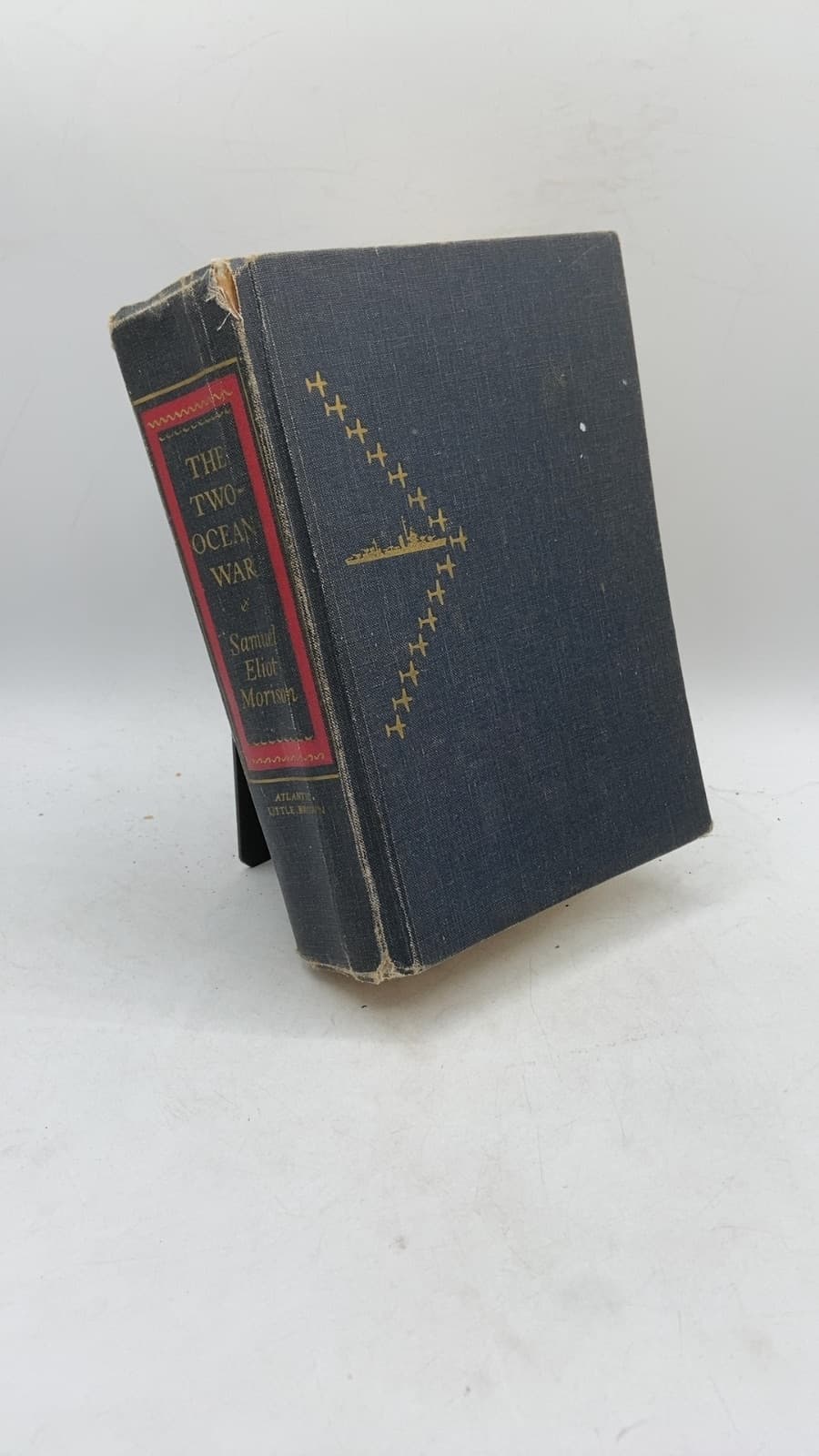 The Two-Ocean War: A Short History of the United States Navy in the Second World War by Samuel Eliot Morison - front cover
