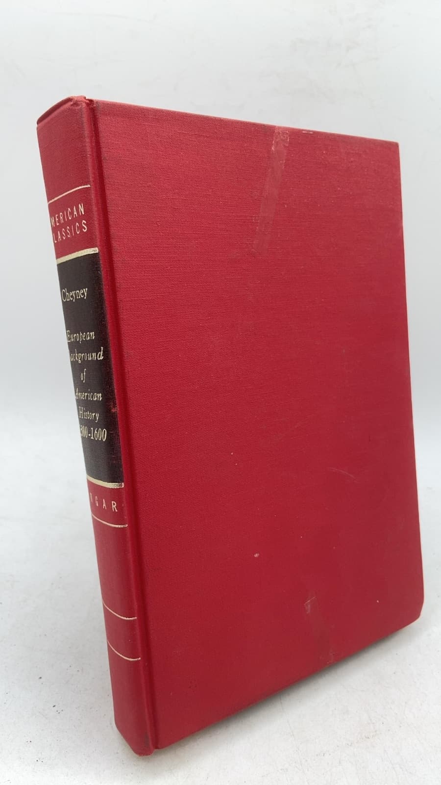 European Background of American History 1300-1600 by Edward Potts Cheyney - front cover