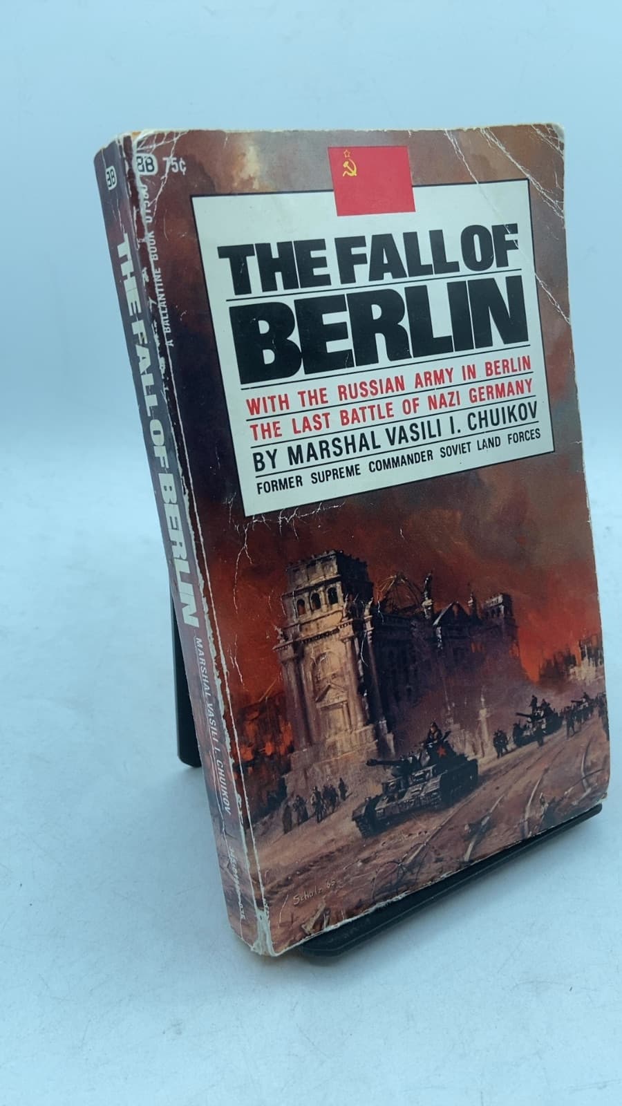 The Fall of Berlin by Marshal Vasili I. Chuikov - front cover
