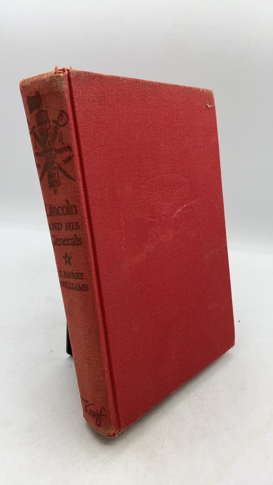 Lincoln and His Generals by T. Harry Williams - front cover