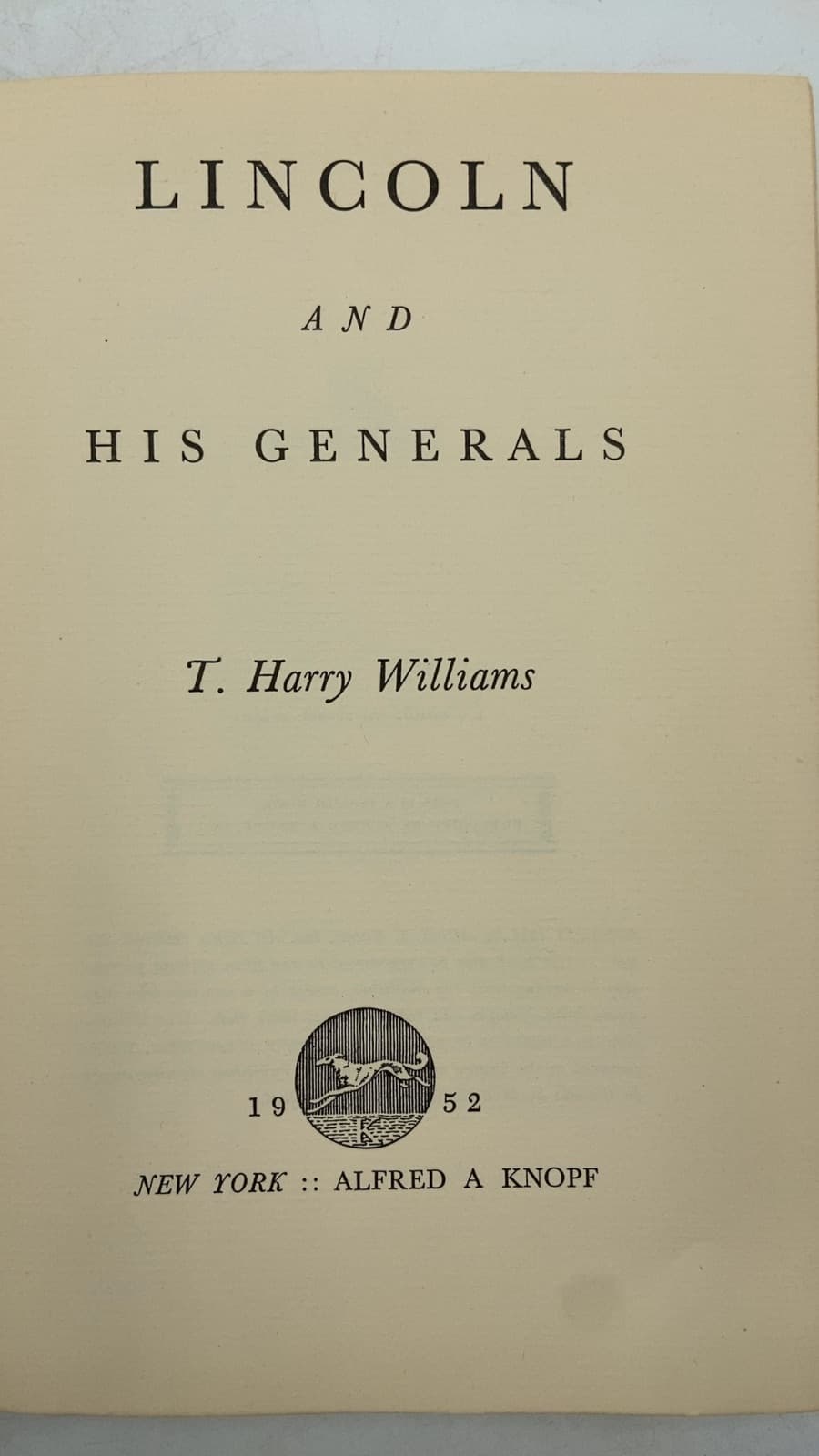 Lincoln and His Generals by T. Harry Williams - title page