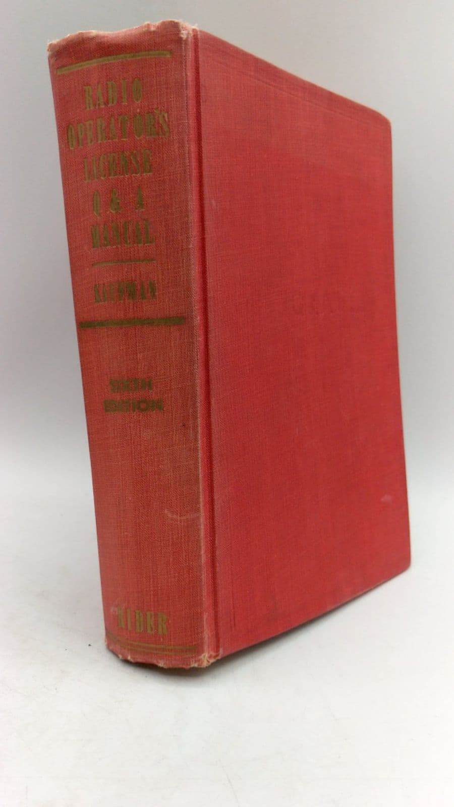 Radio Operator's License Q & A Manual by Milton Kaufman - front cover