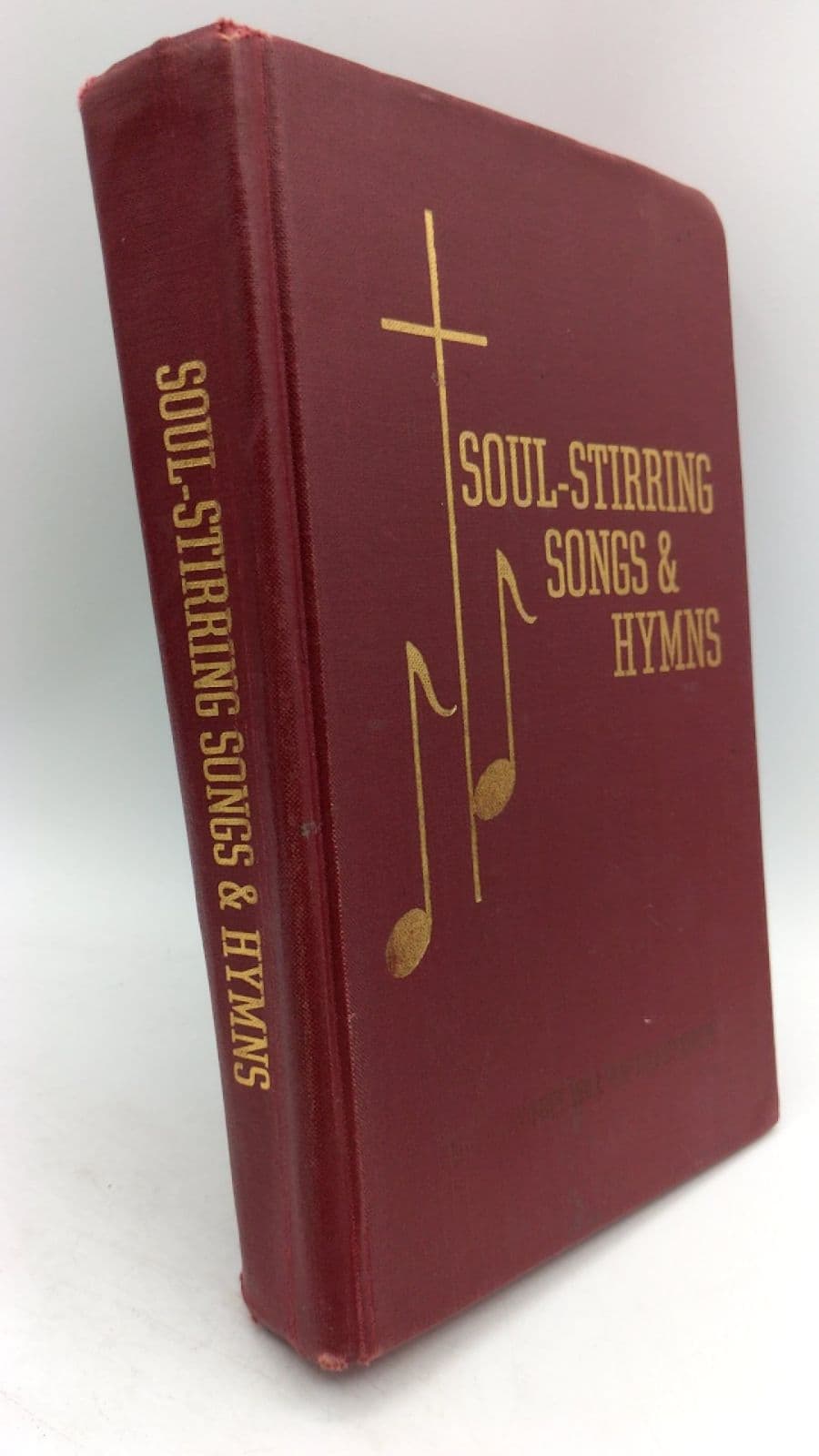 Soul-Stirring Songs & Hymns by John R. Rice, D. D., Joy Rice Martin, M. F. A. - front cover