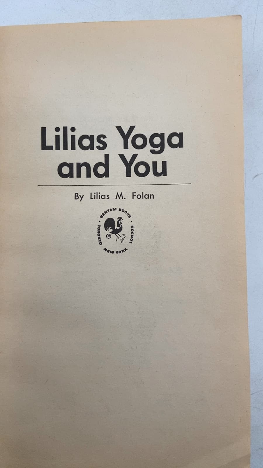 Lilias Yoga and You by Lilias M. Folan - title page