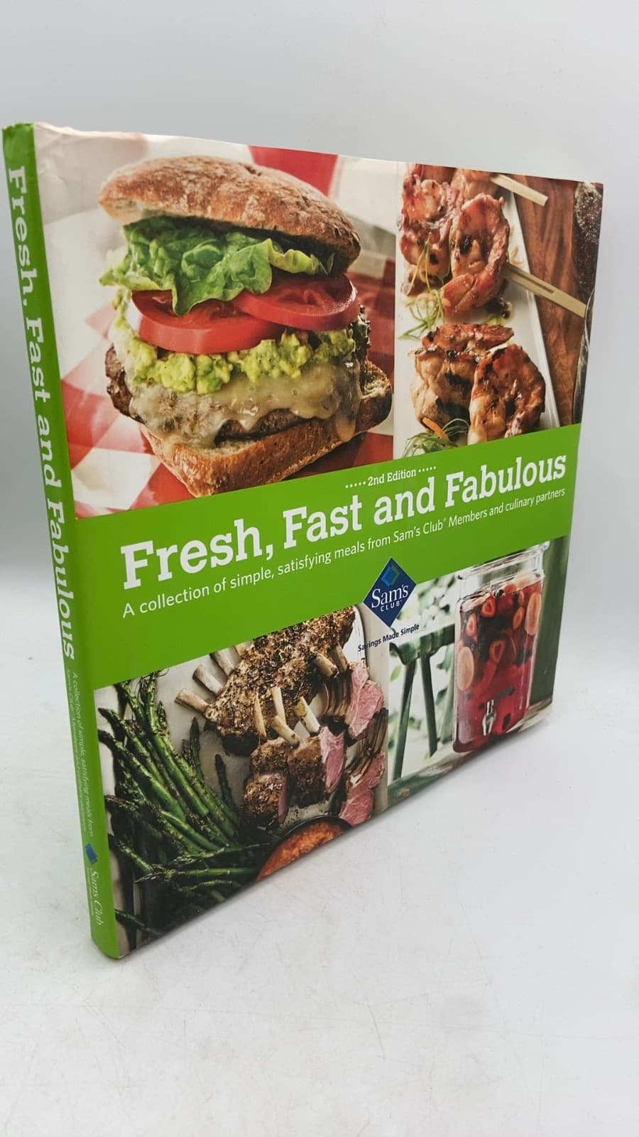 Fresh, Fast and Fabulous: A collection of simple, satisfying meals from Sam's Club Members and culinary partners by Mike Chapter, Elizabeth Nelson, Troy Black, Erin Quon, Kristen Butler - front cover