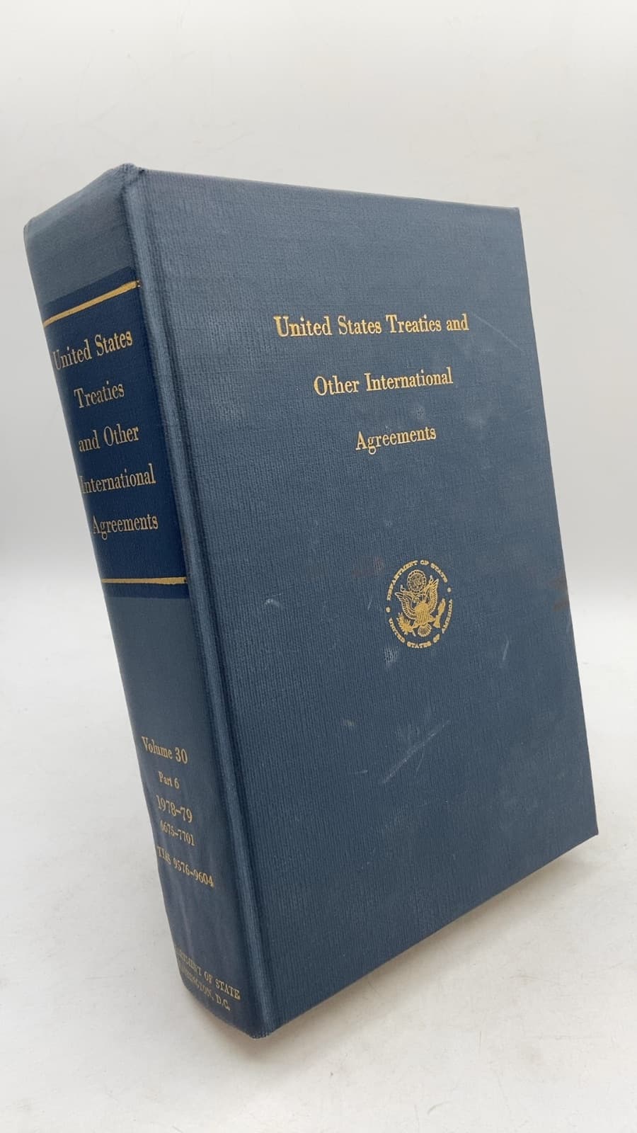 United States Treaties and Other International Agreements Vol 30 by Department of State - front cover