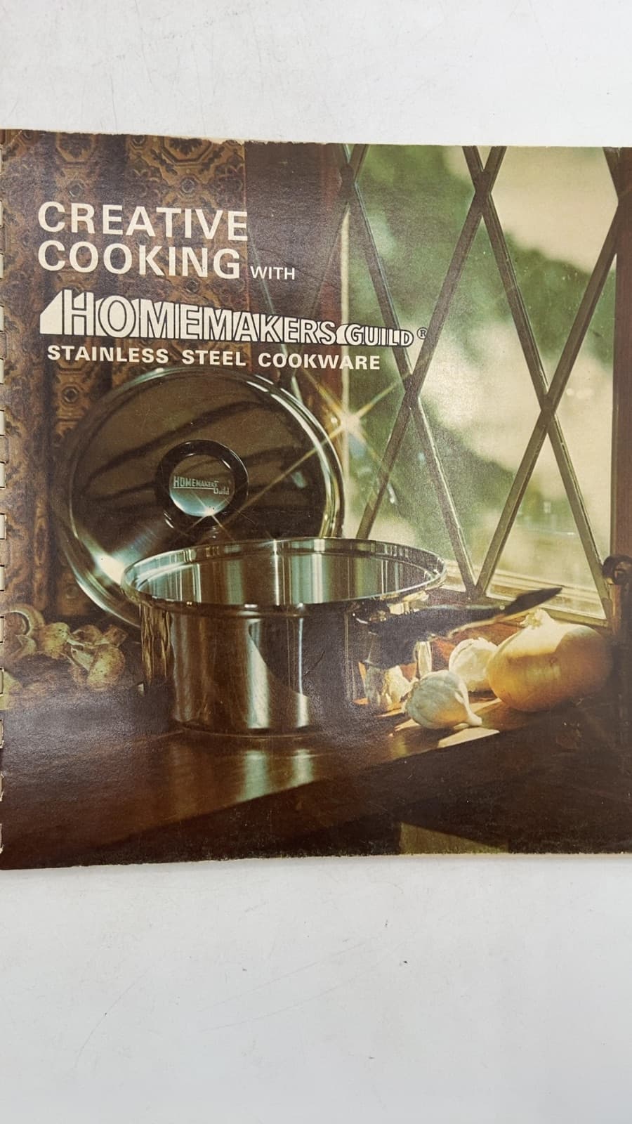 Creative Cooking with Homemakers Guild Stainless Steel Cookware - title page
