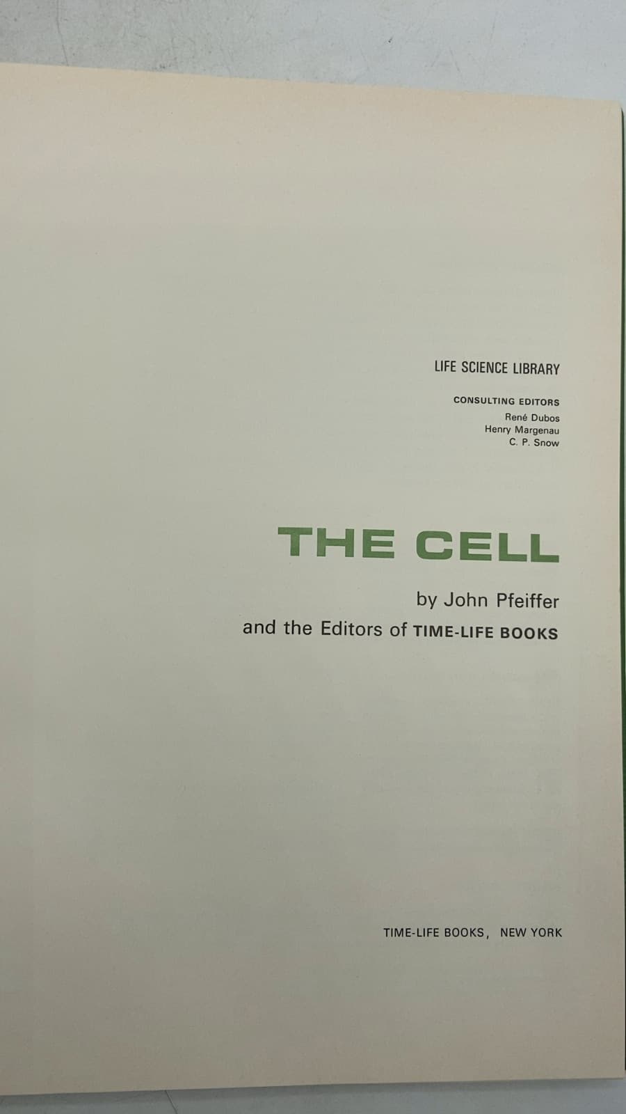 THE Cell by John Pfeiffer and the Editors of TIME-LIFE BOOKS - title page