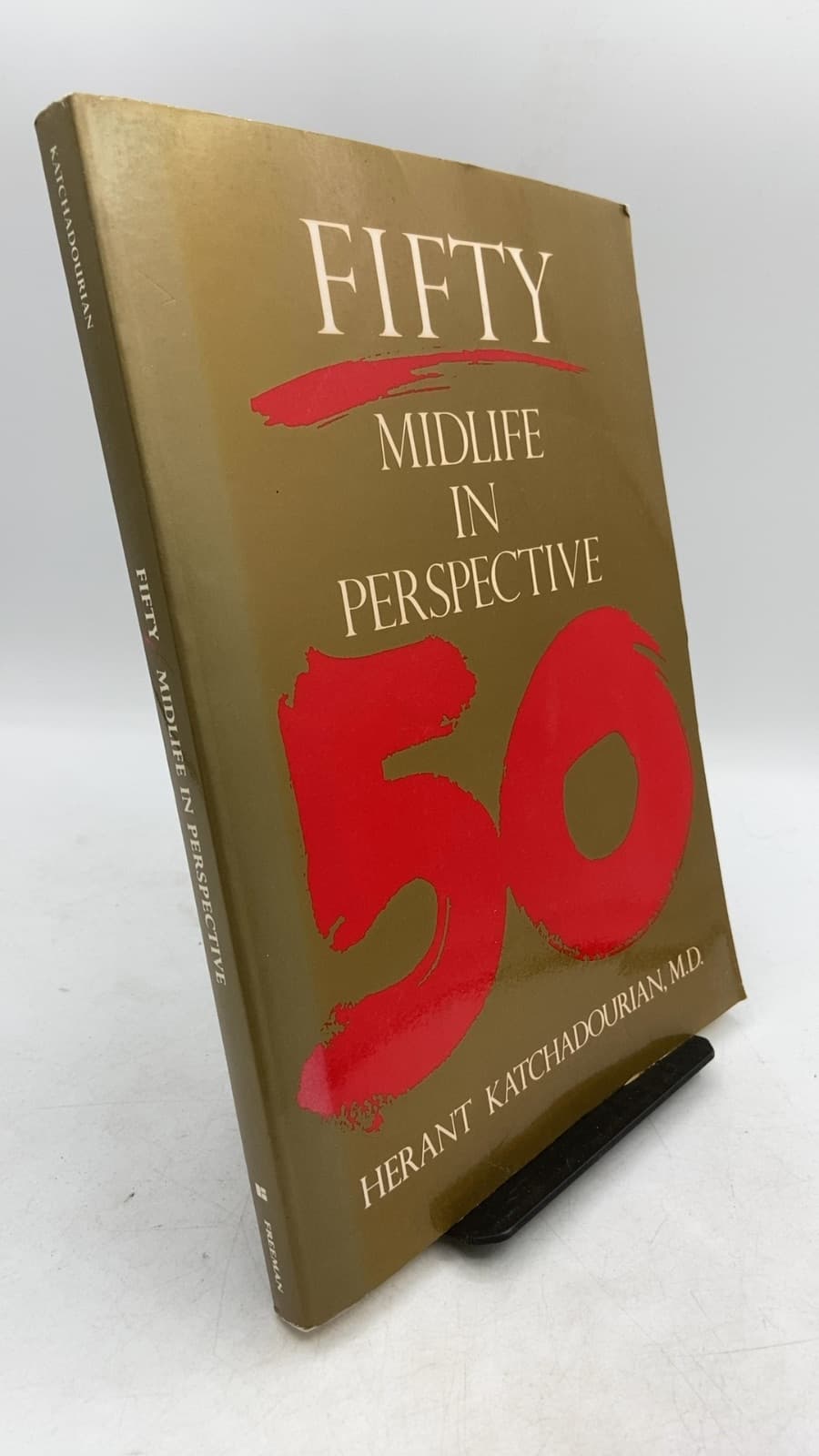 Fifty: Midlife in Perspective by Herant Katchadourian, M.D. - front cover