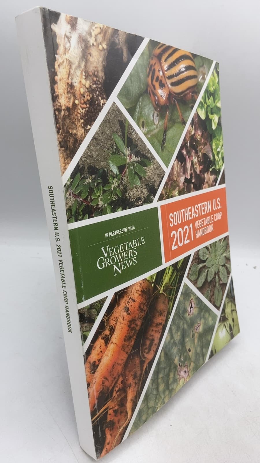 Southeastern U.S. 2021 Vegetable Crop Handbook by J. M. Kemble, Auburn University, Auburn, AL - front cover