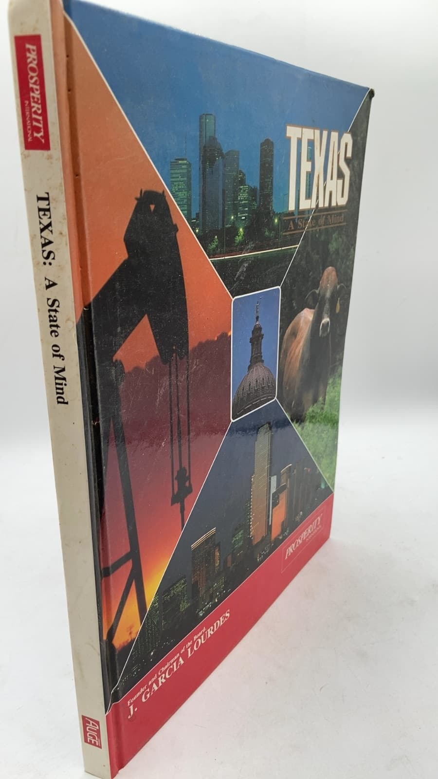 TEXAS: A State of Mind by J. Garcia Lourdes - front cover