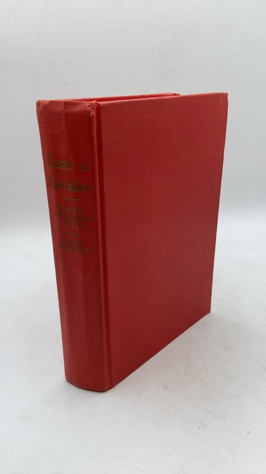 Came a Cavalier by Frances Parkinson Keyes - front cover