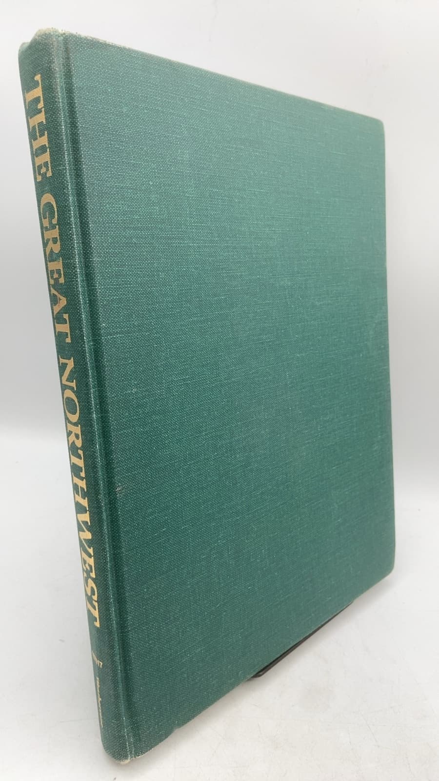 THE GREAT NORTHWEST: The Story of a Land and Its People by The Editors of American West - front cover