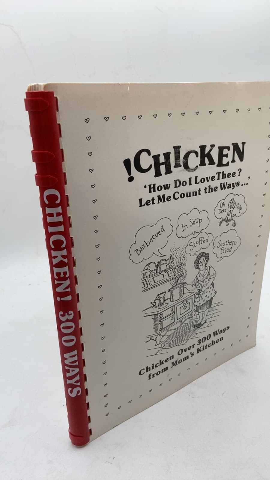 Chicken! Over 300 Ways From Mom's Kitchen by Ruth Riddell - front cover