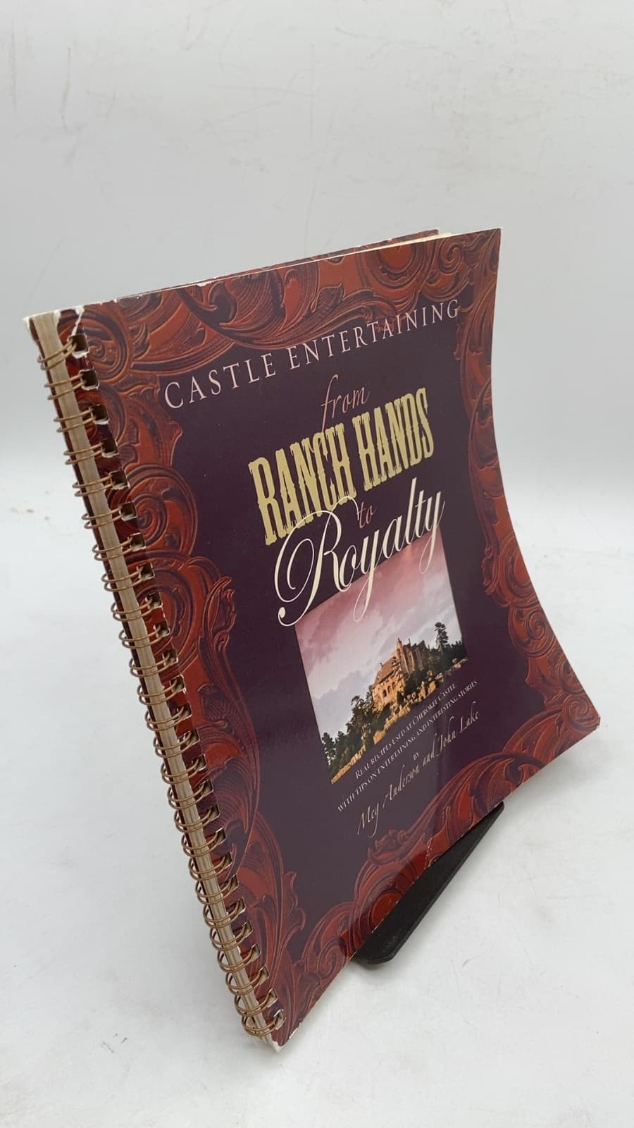 Castle Entertaining from Ranch Hands to Royalty by Meg Anderson and John Lake - front cover
