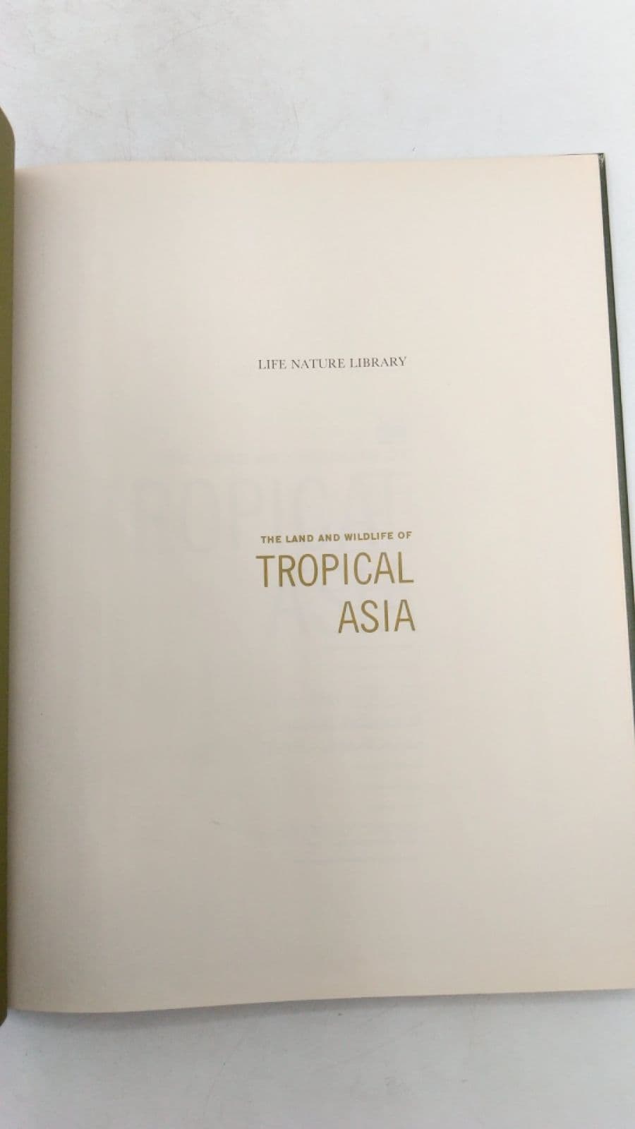 The Land and Wildlife of Tropical Asia - title page