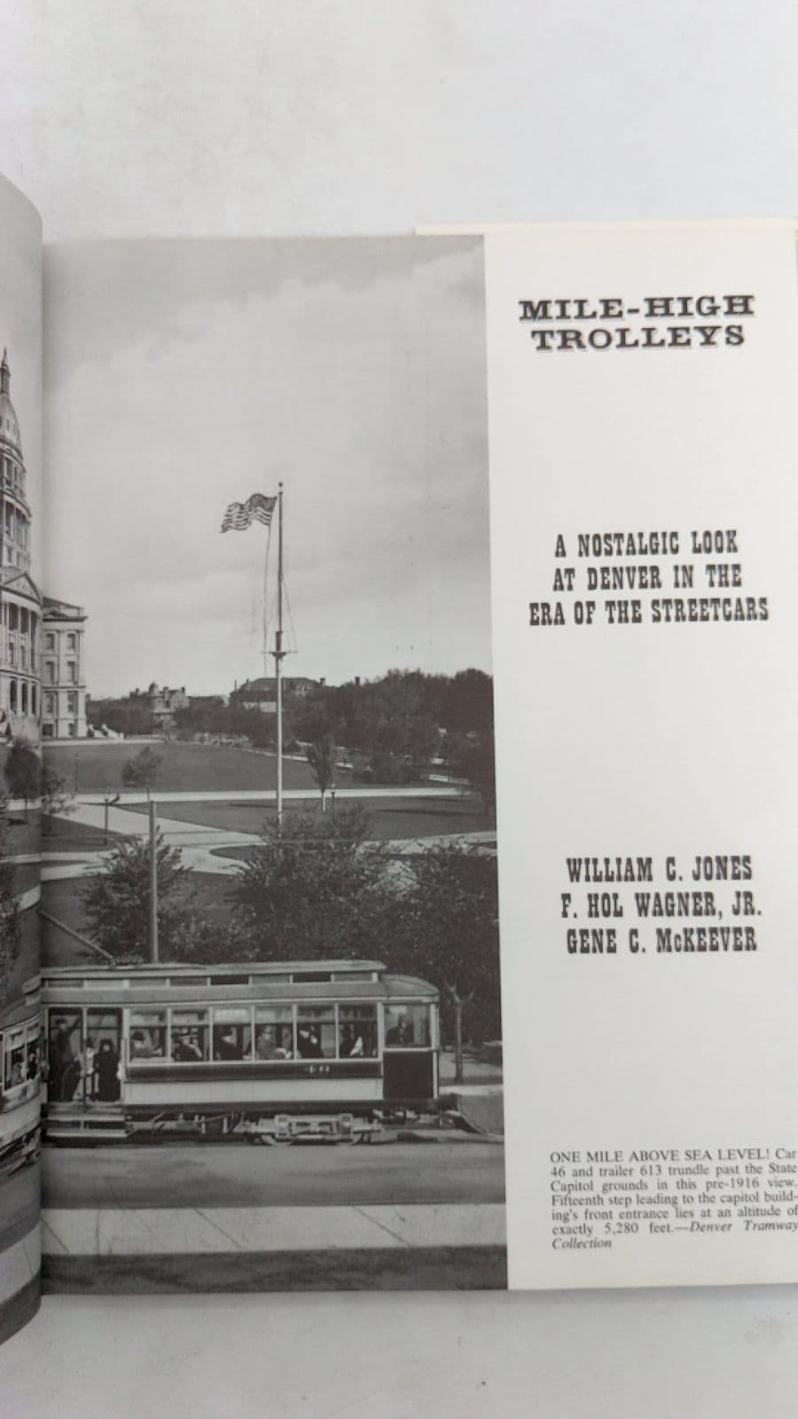 Mile-High Trolleys: A Nostalgic Look at Denver in the Era of the Streetcars by William C. Jones, F. Hol Wagner, Jr., Gene C. McKeever - title page