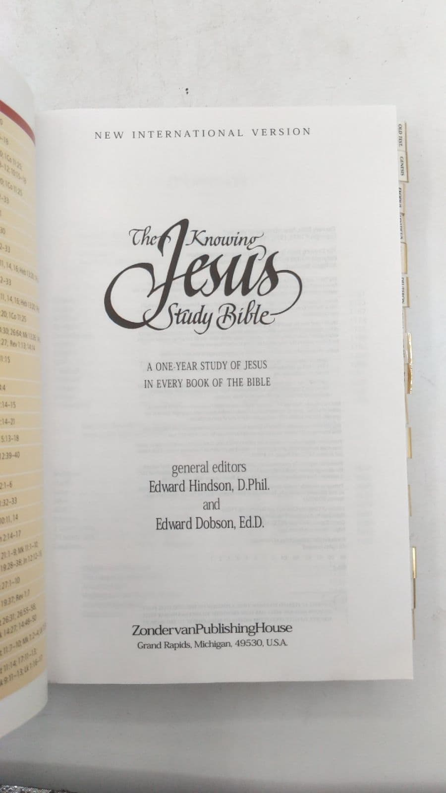 The Knowing Jesus Study Bible: New International Version by Edward Hindson, D.Phil. and Edward Dobson, Ed.D. - title page