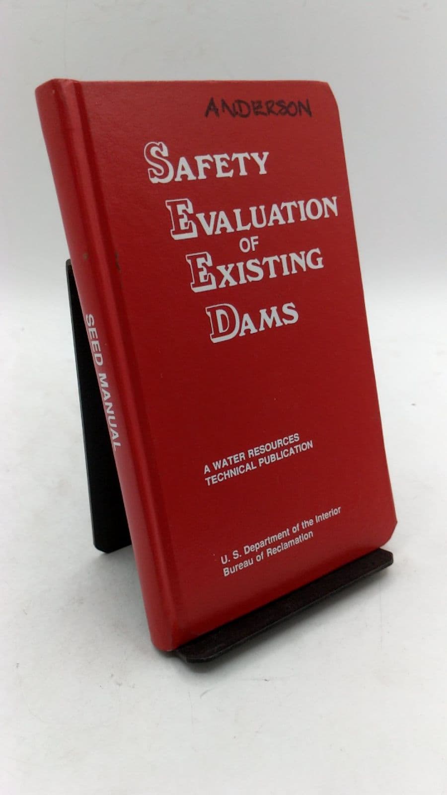Safety Evaluation of Existing Dams - front cover