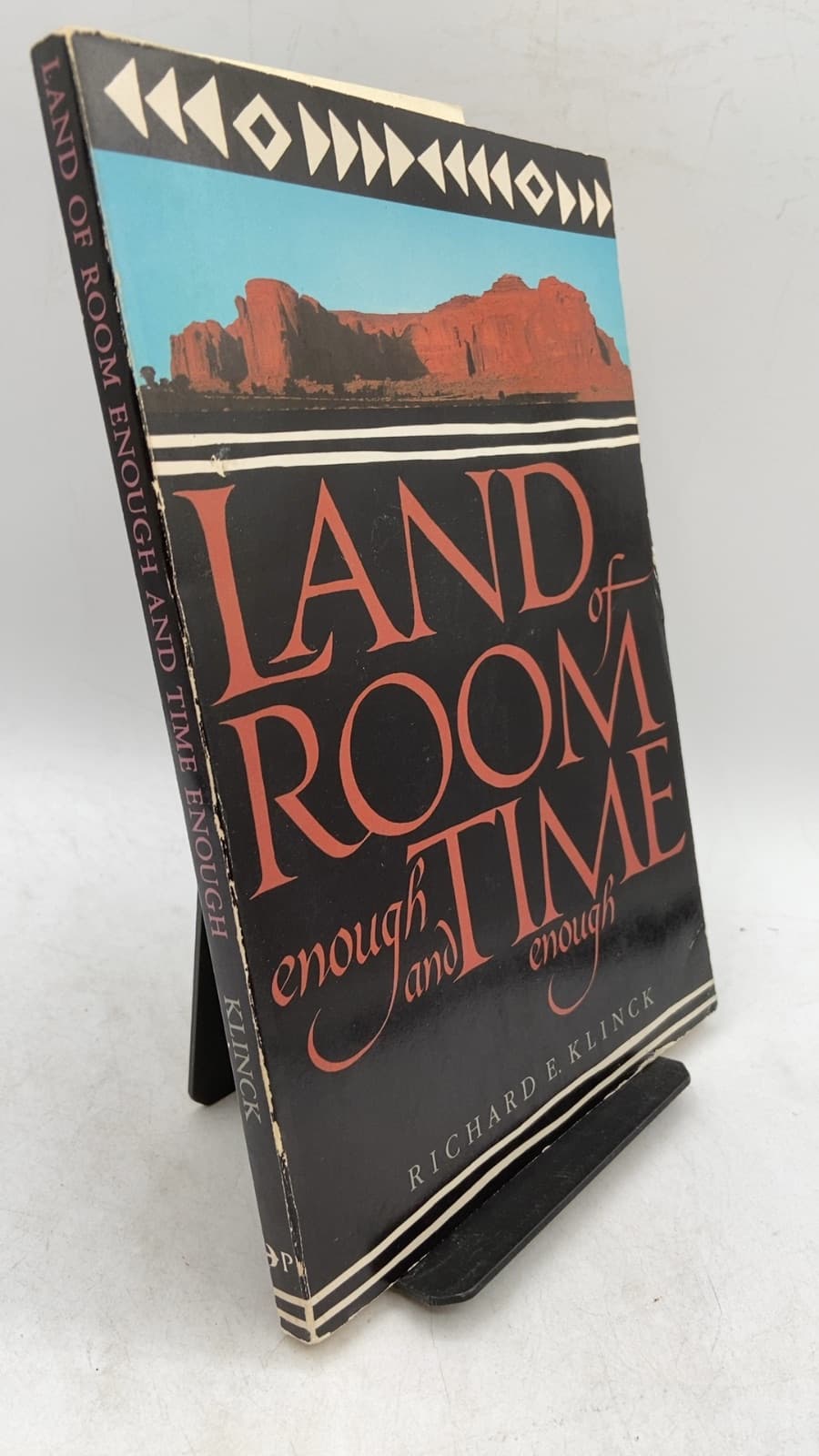 Land of Room Enough and Time Enough by Richard E. Klinck - front cover