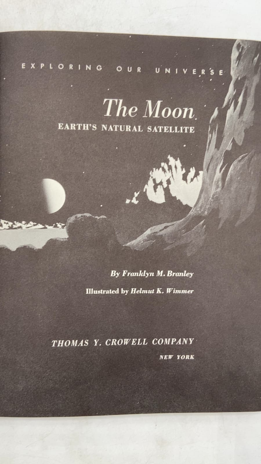 The Moon: Earth's Natural Satellite by Franklyn M. Branley - title page