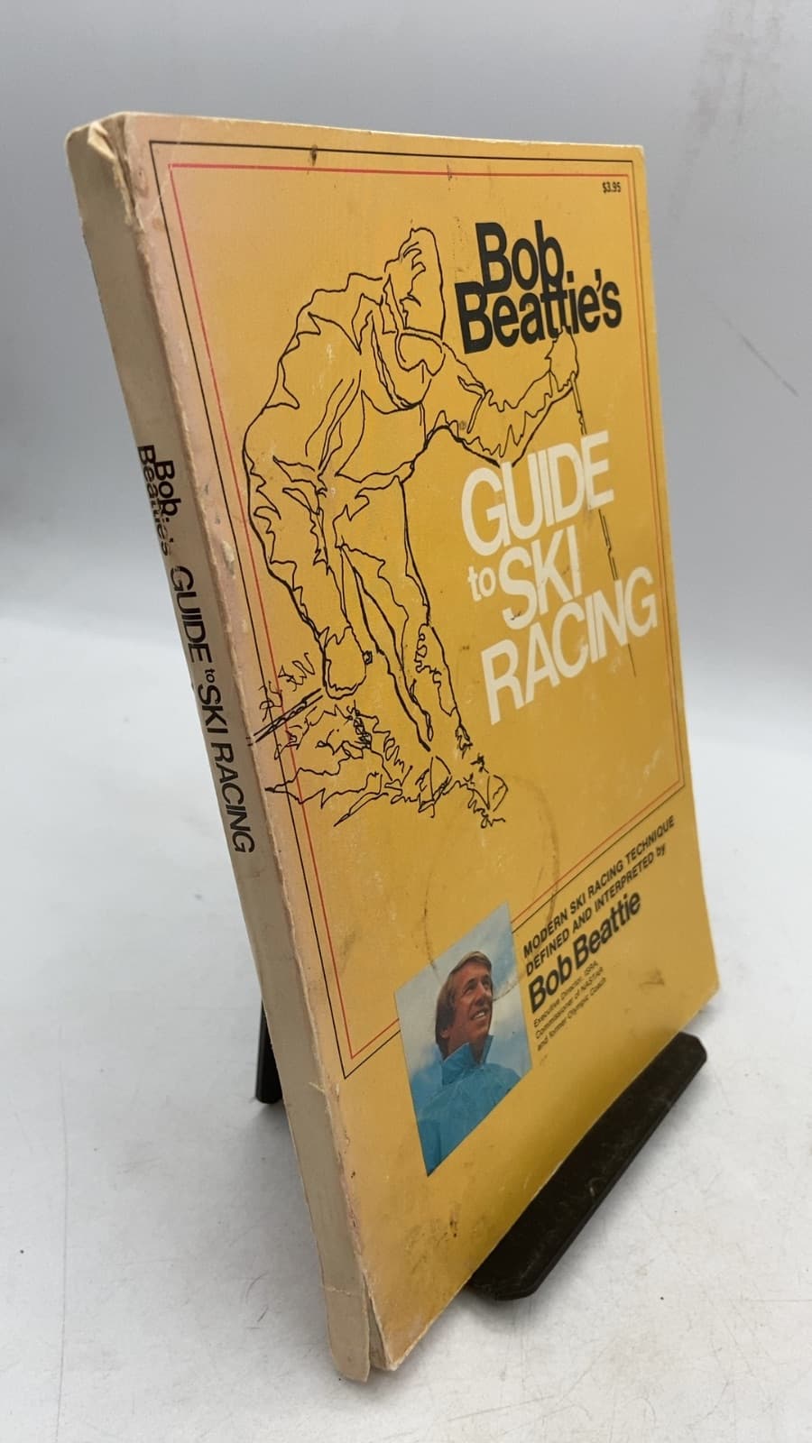 Bob Beattie's Guide to Ski Racing by Robert P. Beattie - front cover