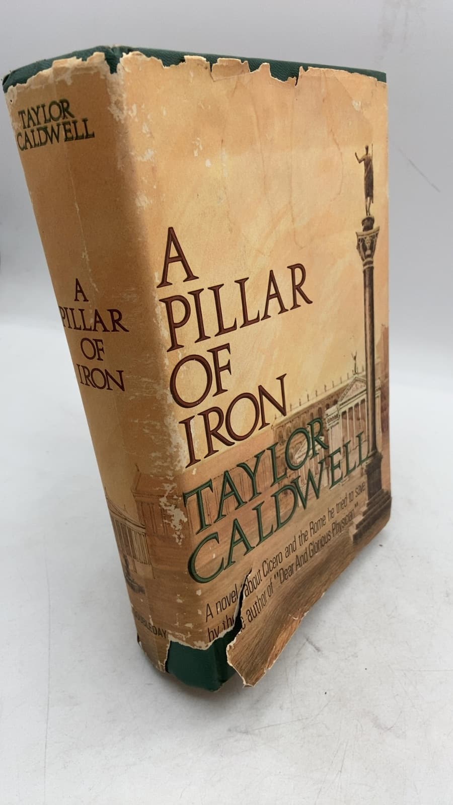 A Pillar of Iron by Taylor Caldwell - front cover