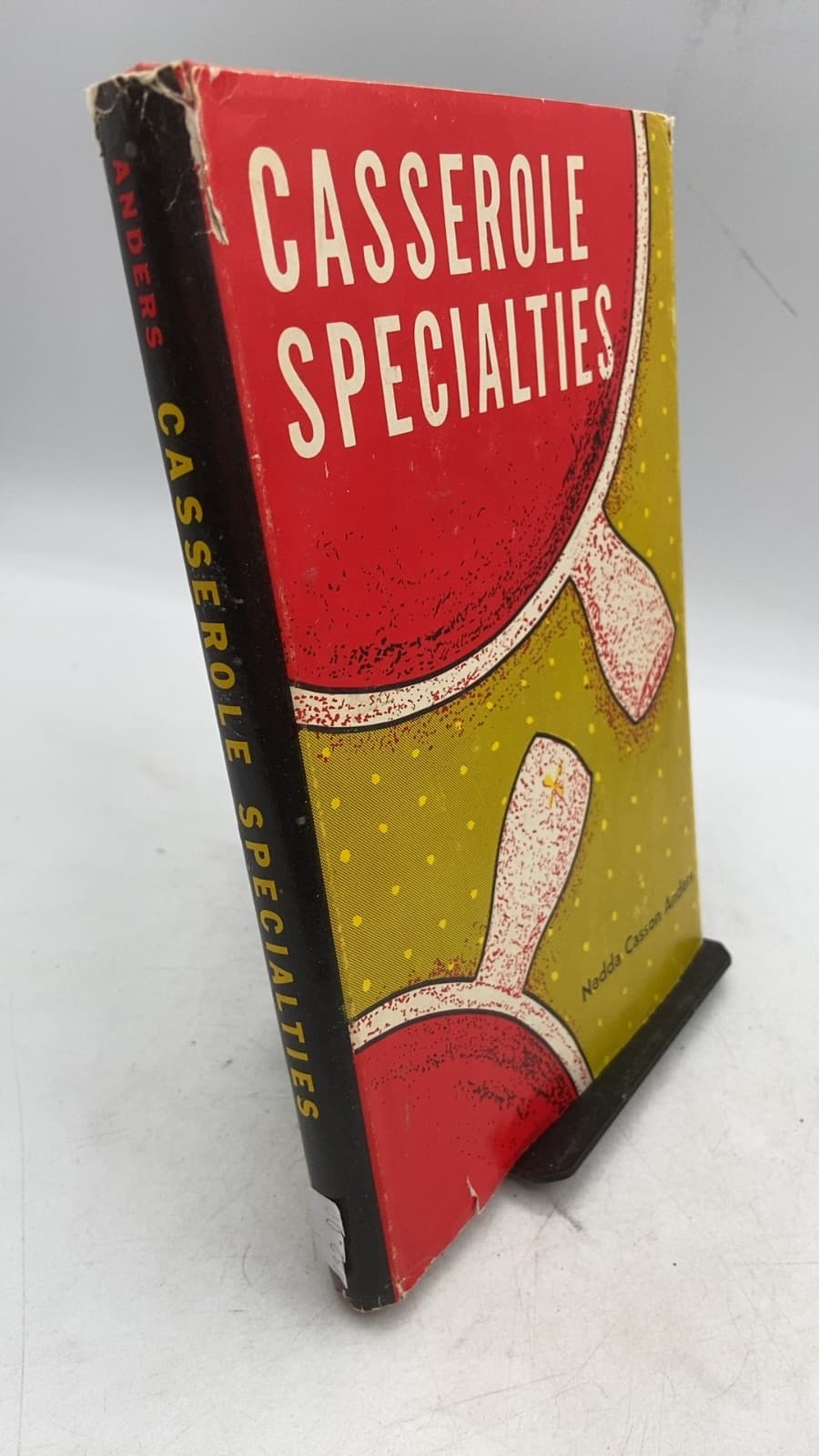 Casserole Specialties by Nedda Casson Anders - front cover