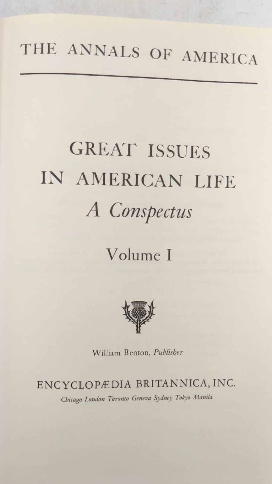 Great Issues in American Life: A Conspectus Volume I - title page