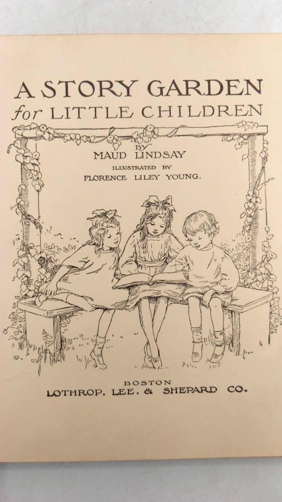 A Story Garden for Little Children by Maud Lindsay - title page
