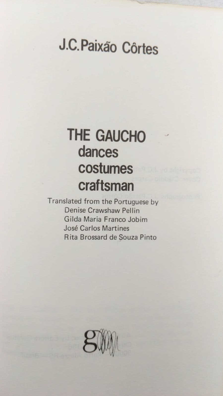 THE GAUCHO dances costumes craftsmanship by J.C. Paixão Côrtes - title page