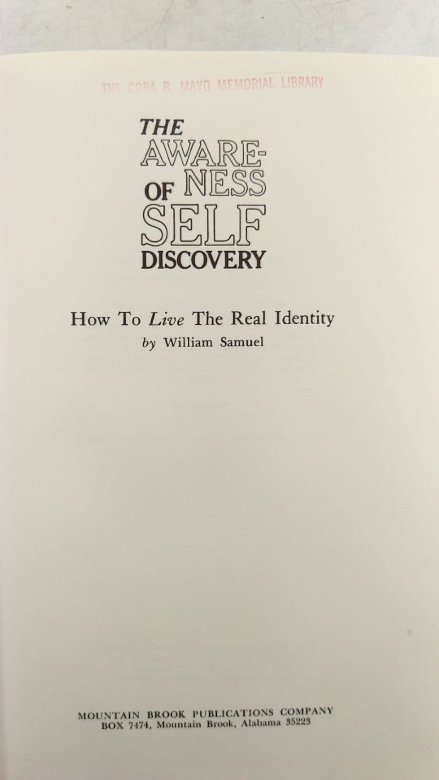 THE Awareness OF Self Discovery by William Samuel - title page