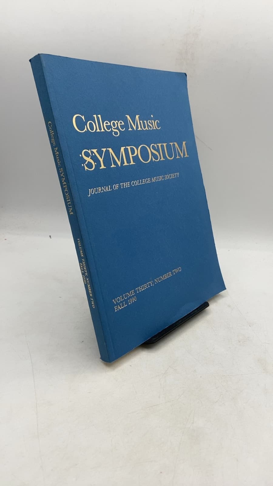 College Music Symposium: Journal of the College Music Society, Volume Thirty, Number Two, Fall 1990 by Arthur J. Komar and Margaret M. Barela (Editors) - front cover