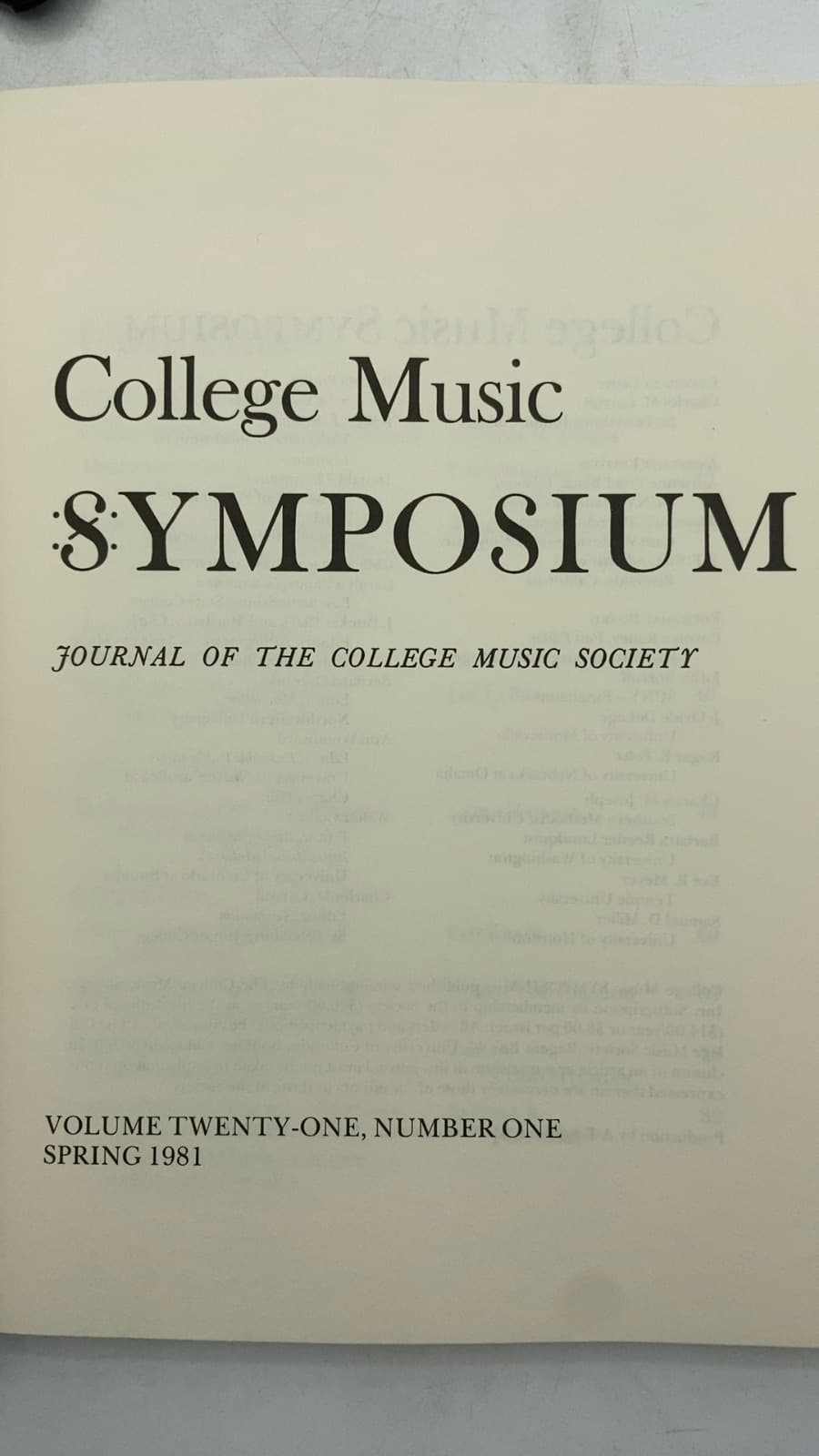 College Music Symposium: Journal of the College Music Society, Volume Twenty-One, Number One, Spring 1981 by Charles M. Carroll (Editor-in-Chief) - title page