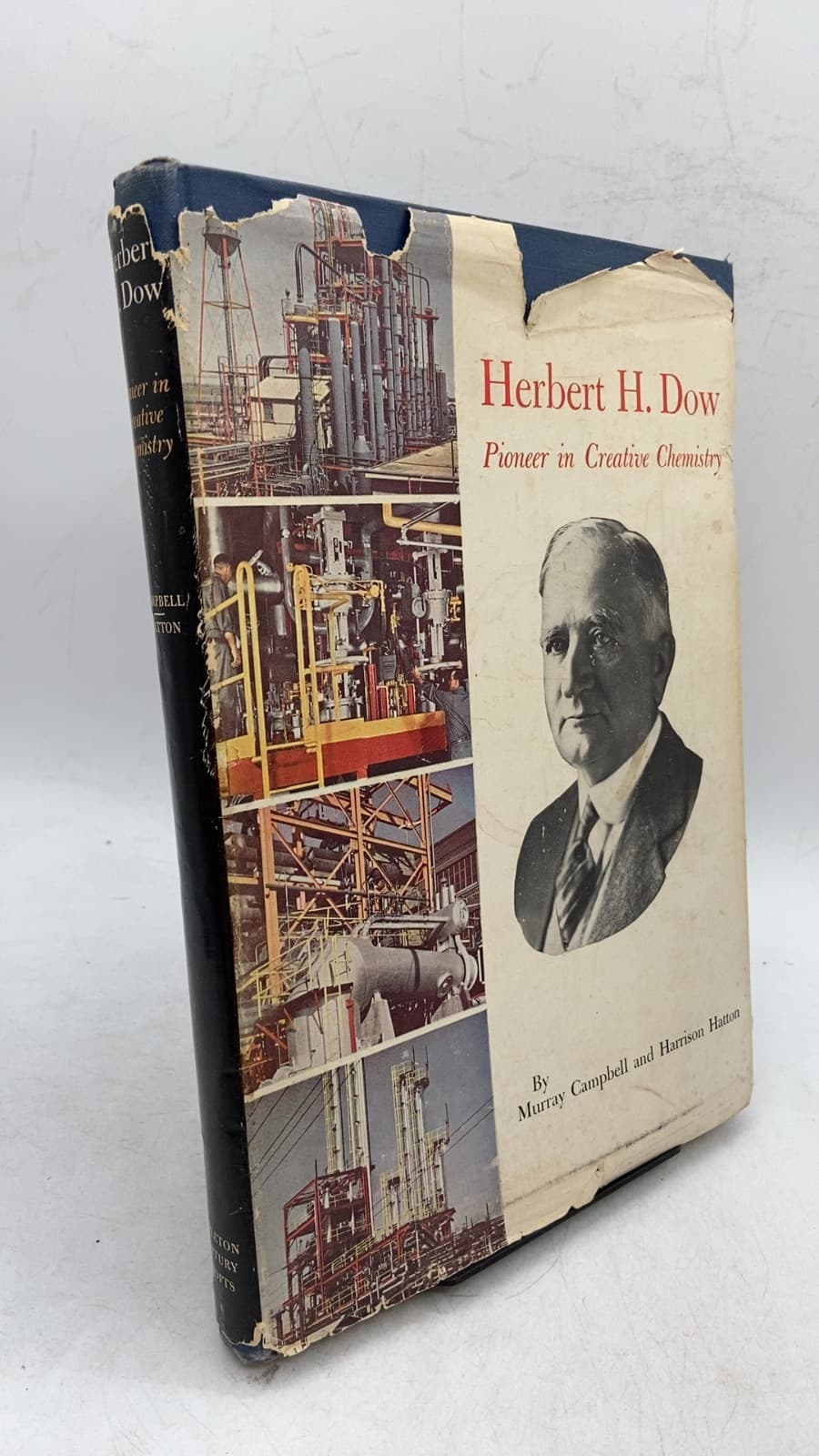 Herbert H. Dow: Pioneer in Creative Chemistry by Murray Campbell and Harrison Hatton - front cover