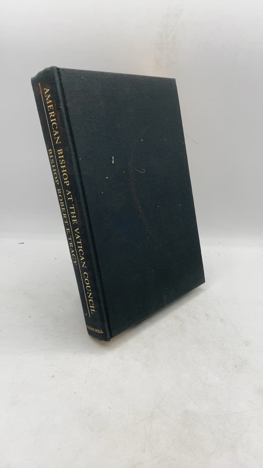 American Bishop AT THE Vatican Council by Bishop Robert E. Tracy - front cover