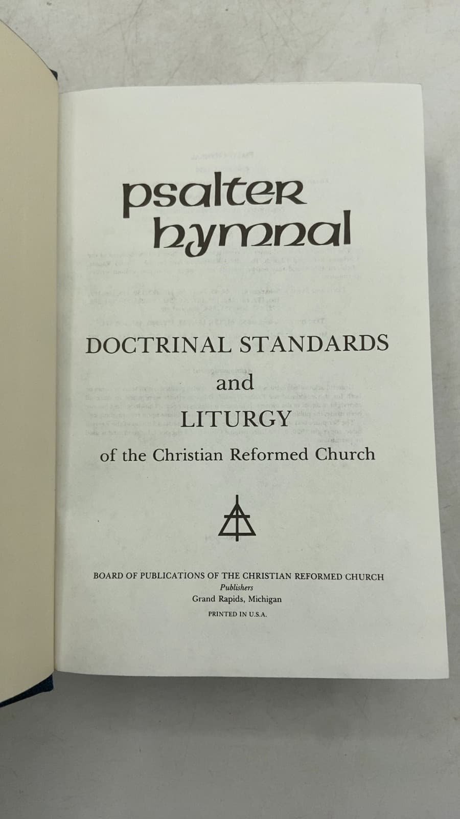 Psalter Hymnal: Doctrinal Standards and Liturgy of the Christian Reformed Church - title page