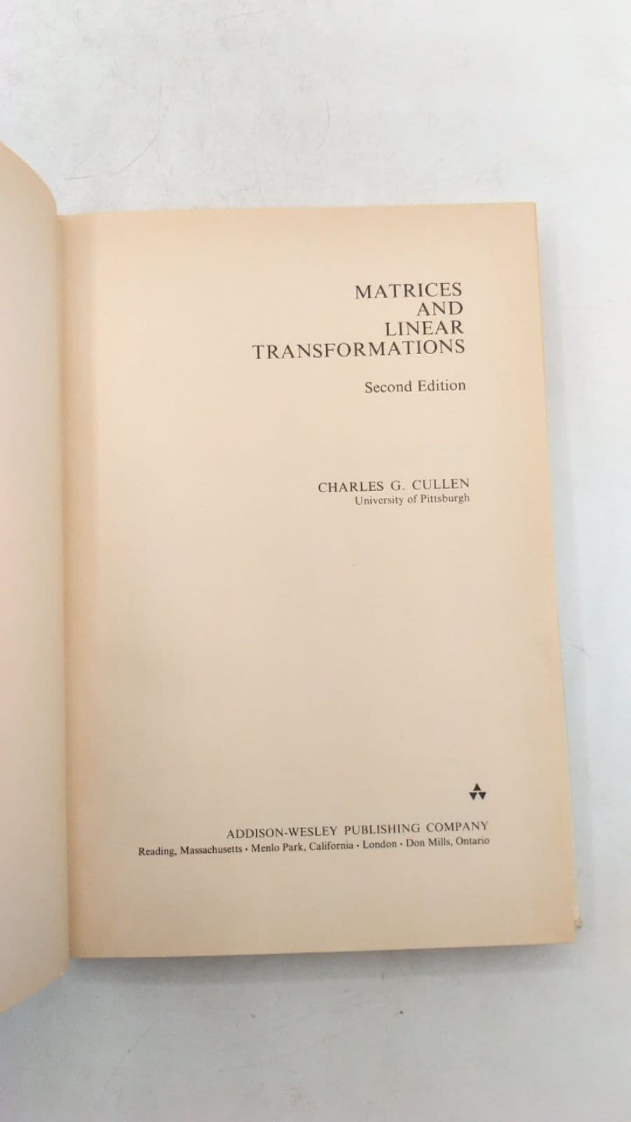 Matrices and Linear Transformations by Charles G. Cullen - title page