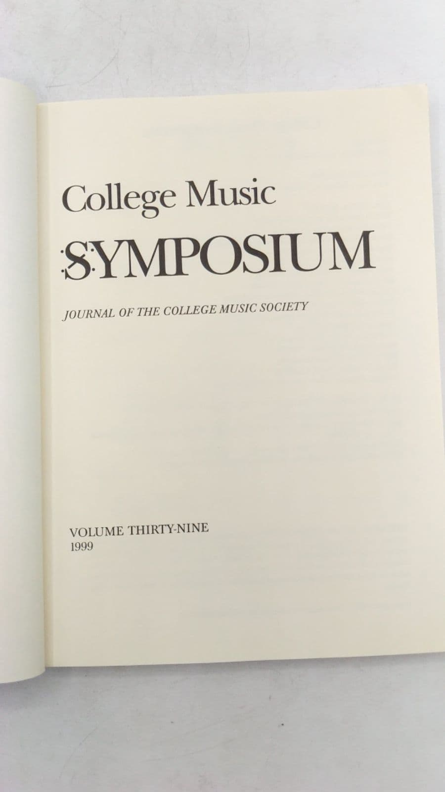 College Music Symposium: Journal of the College Music Society, Volume Thirty-Nine by David Butler (Editor) - title page