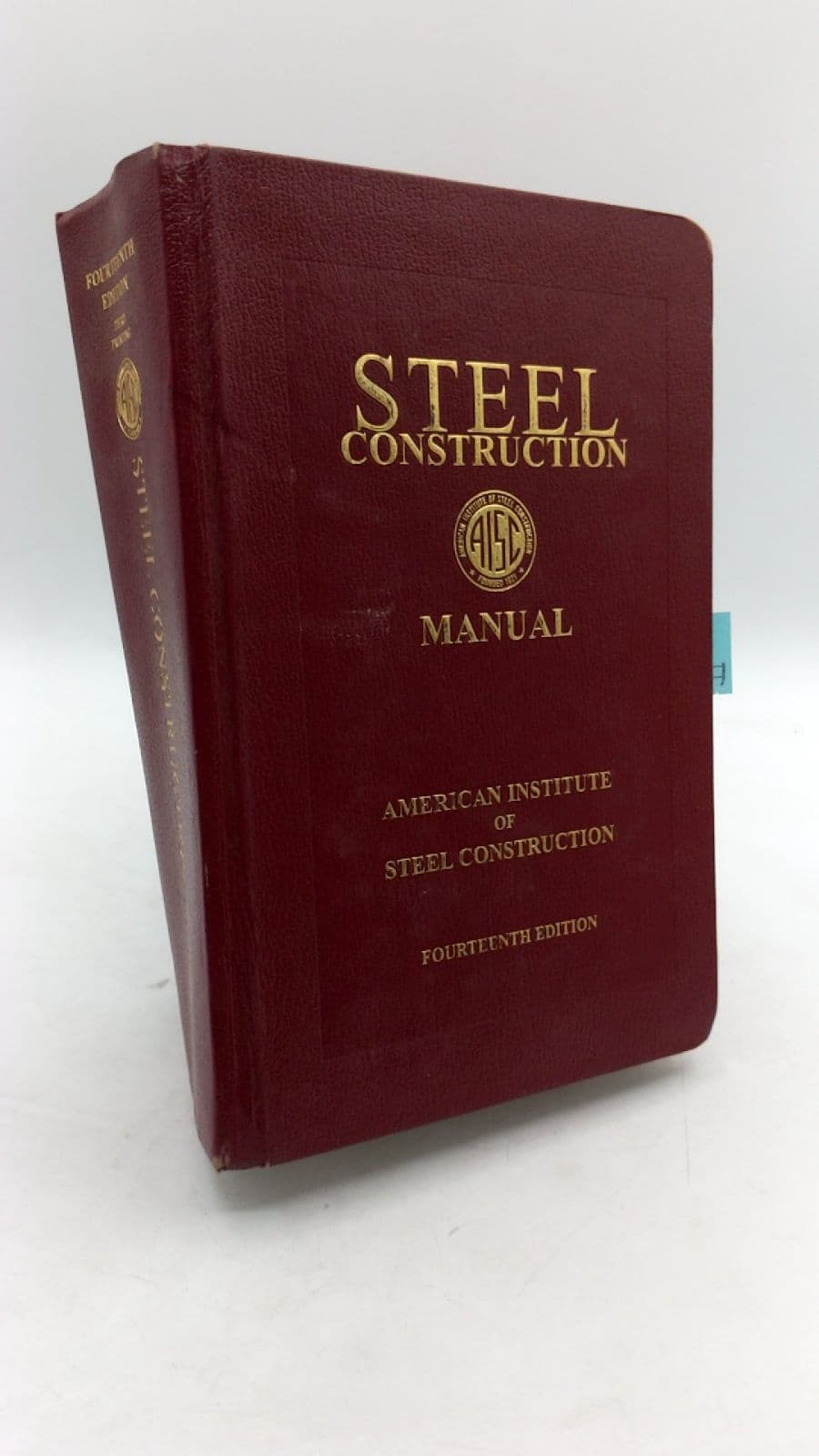 Steel Construction Manual by American Institute of Steel Construction - front cover