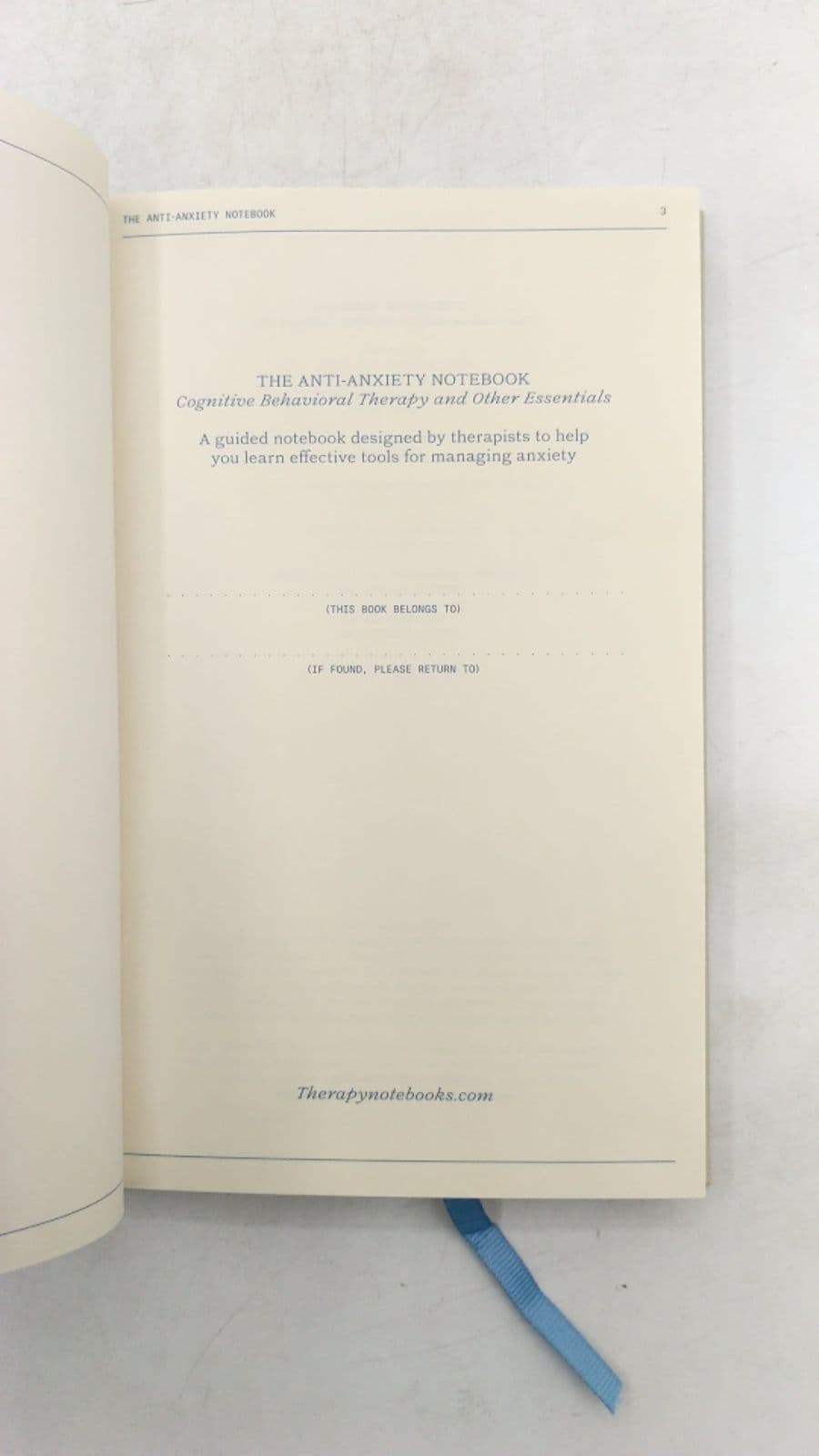 The Anti-Anxiety Notebook: Cognitive Behavioral Therapy and Other Essentials by Made by Therapists - title page