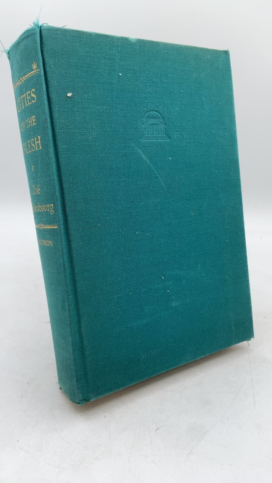 Cities of the Flesh or The Story of Roger de Montbrun by Zoë Oldenbourg - front cover