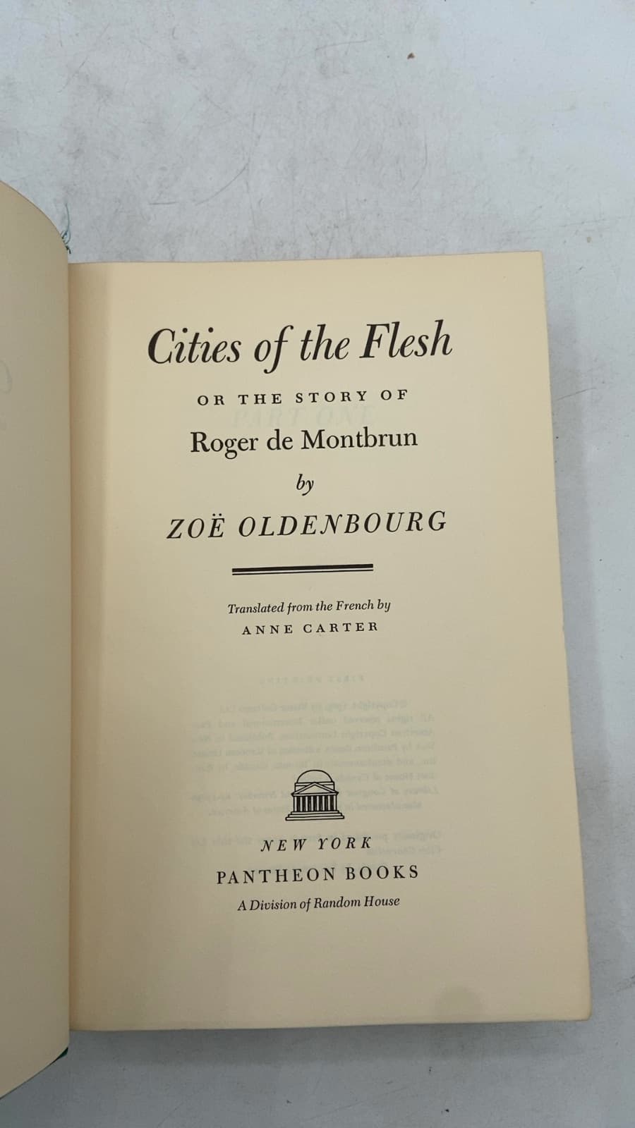 Cities of the Flesh or The Story of Roger de Montbrun by Zoë Oldenbourg - title page