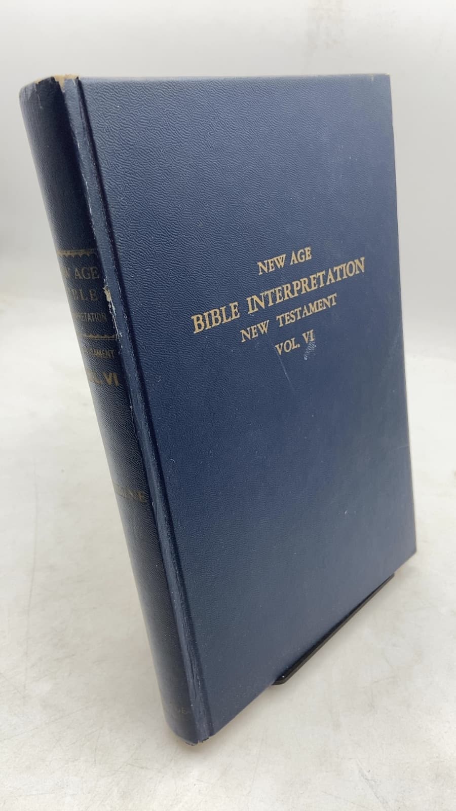 The New Age Bible Interpretation, Volume VI: The New Testament, Part III - front cover