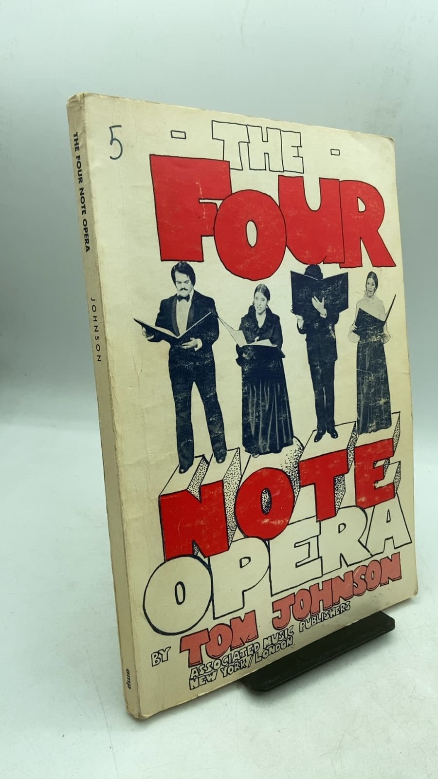 THE Four Note Opera by TOM Johnson - front cover