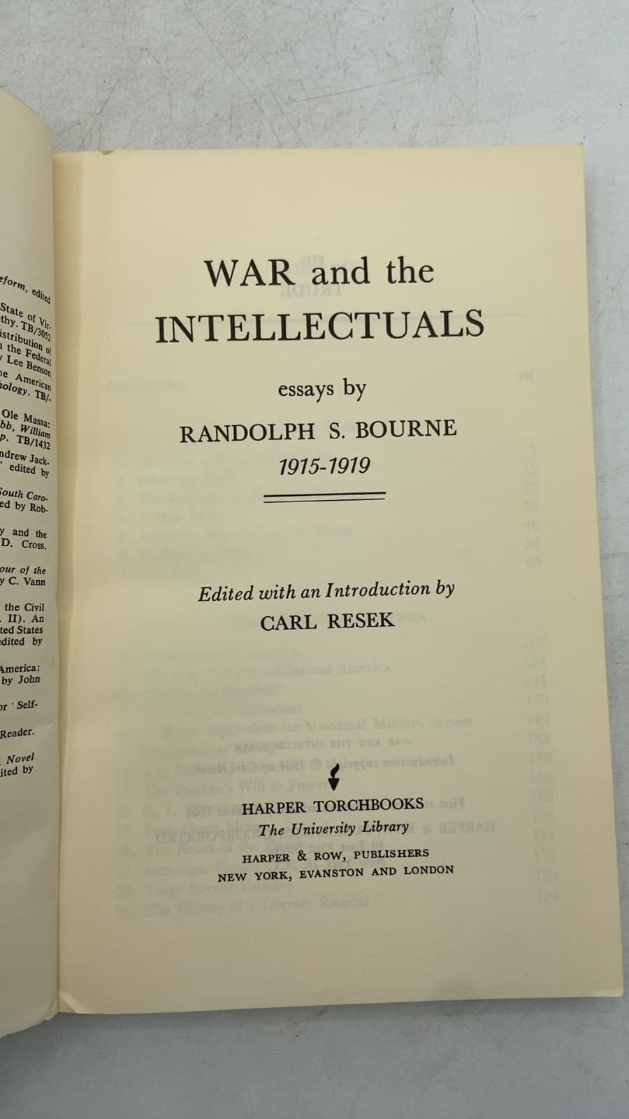 War and the Intellectuals: Essays by Randolph S. Bourne 1915-1919 by Randolph S. Bourne - title page